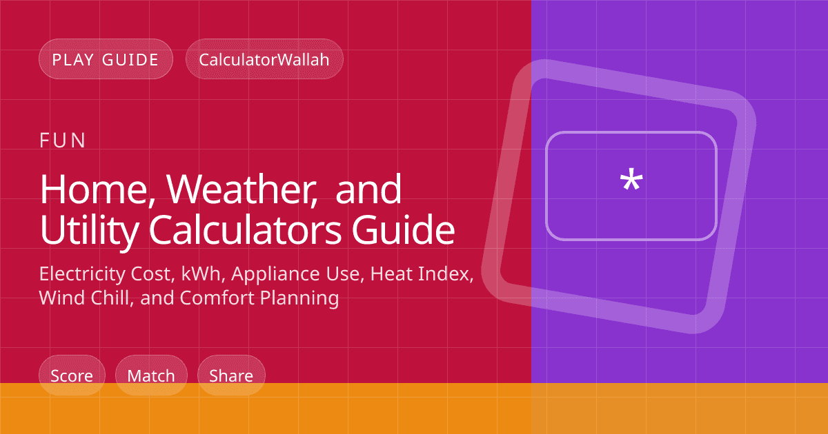 Home, Weather, and Utility Calculators Guide feature image